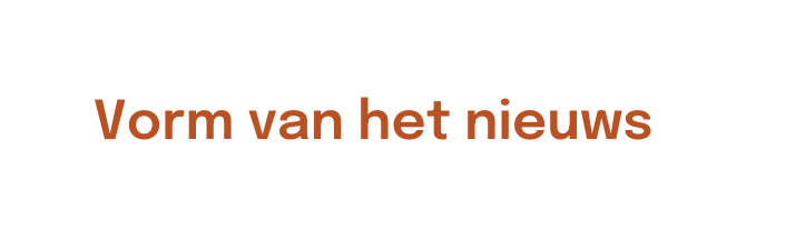 Vorm van het nieuws